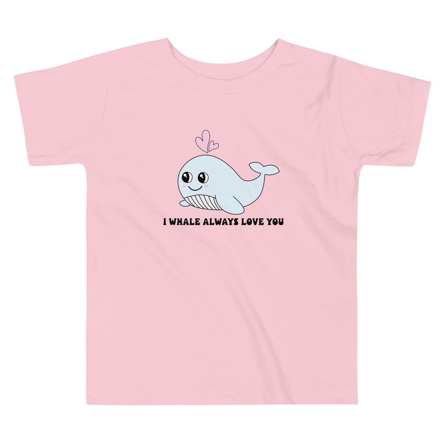 I Whale Always Love You Toddler Short Sleeve Tee