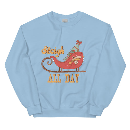 Sleigh All Day Retro Christmas Unisex Sweatshirt