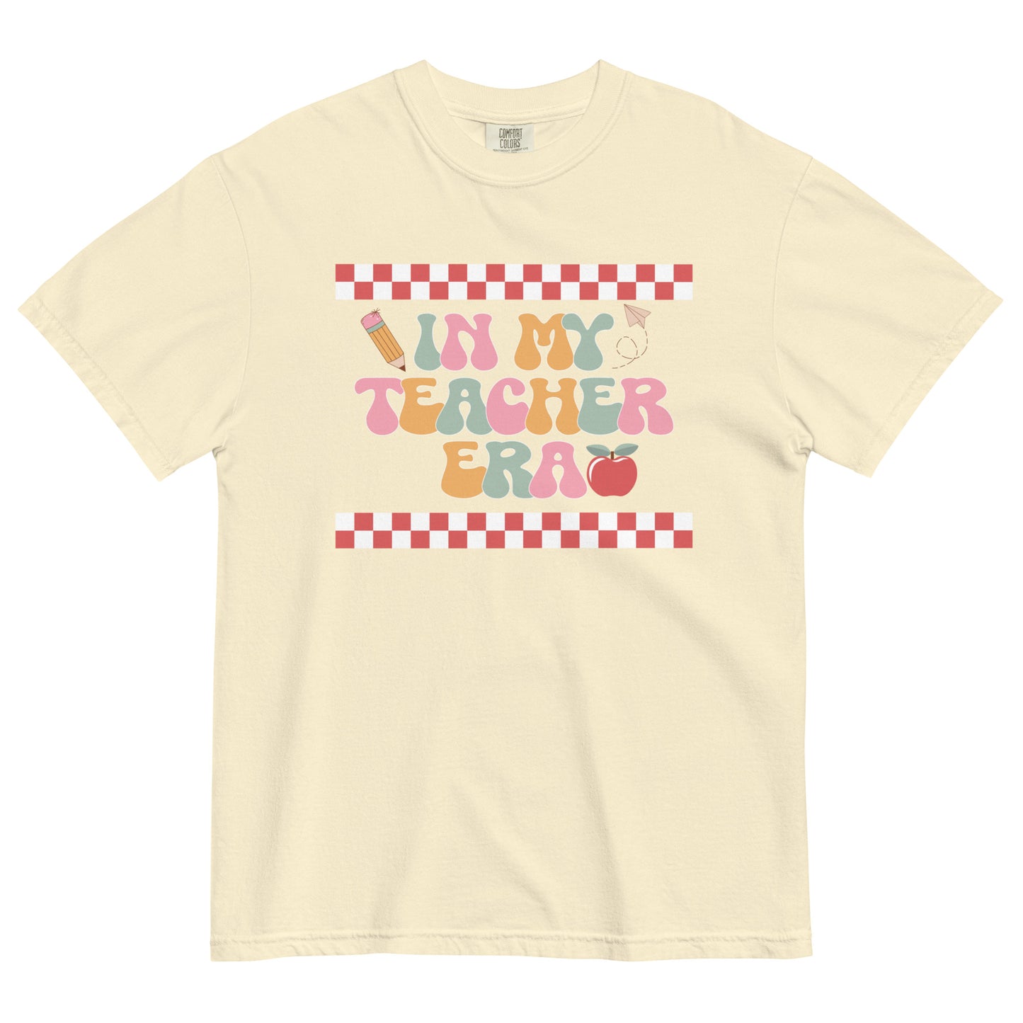 In My Teacher Era Checker Unisex garment-dyed heavyweight t-shirt