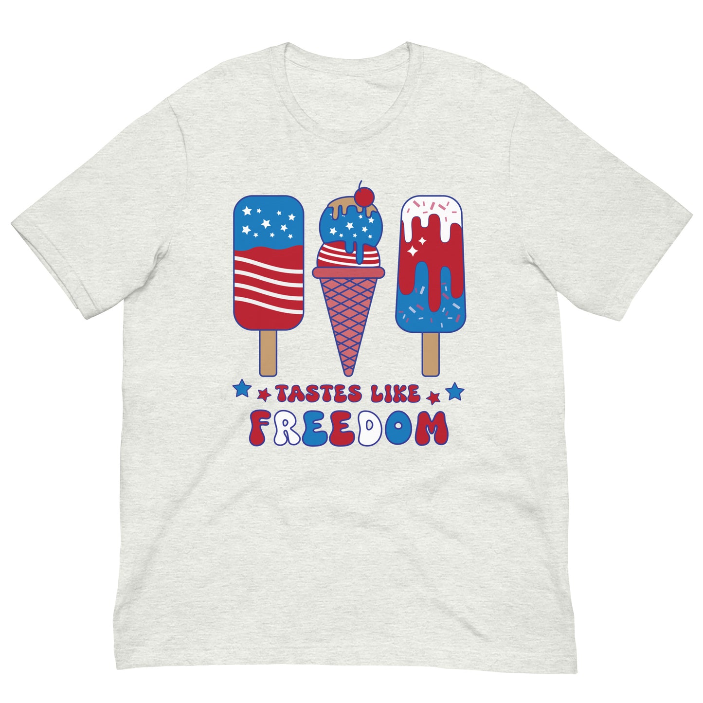 Tastes Like Freedom Unisex t-shirt