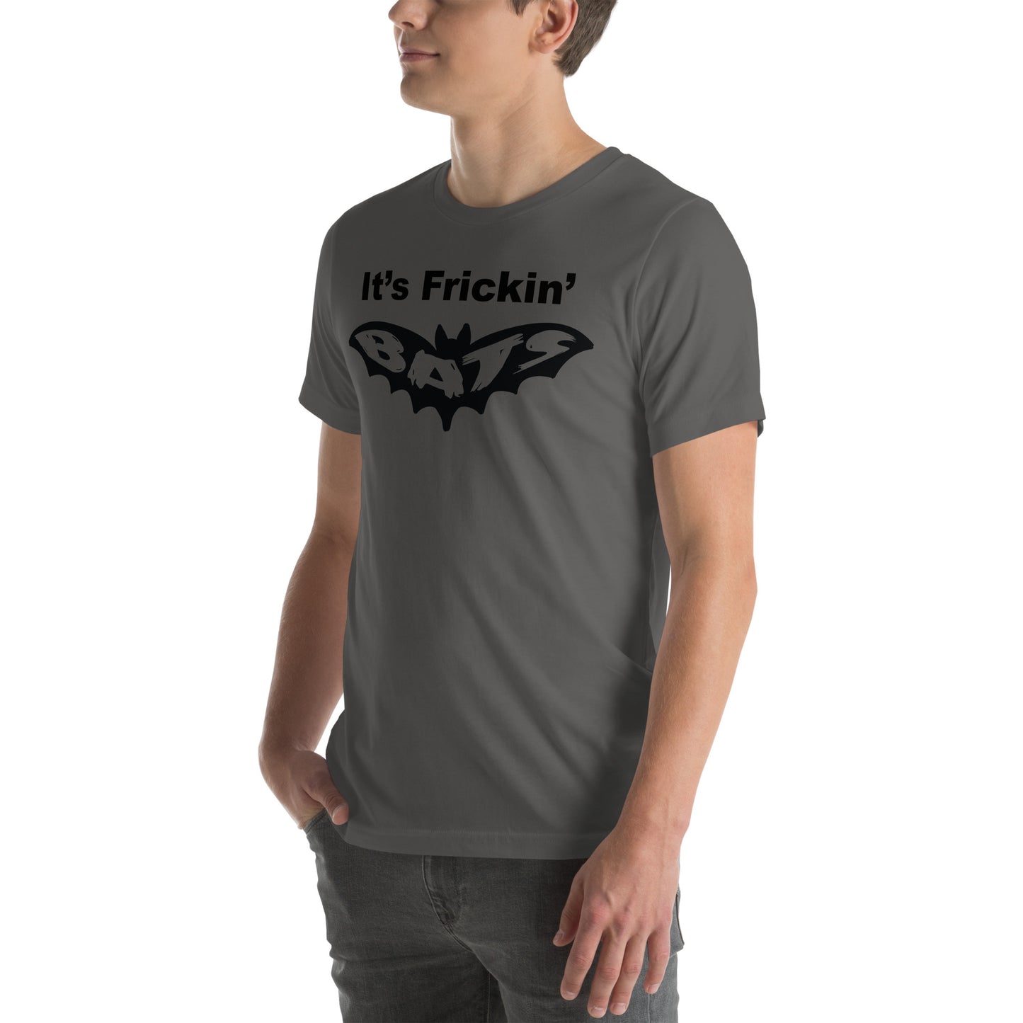 It's Frickin' Bats Unisex t-shirt