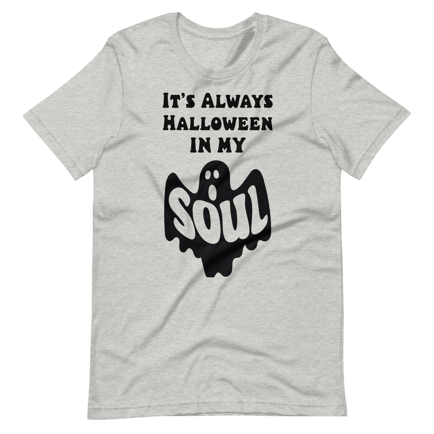 Always Halloween in my Soul Unisex t-shirt