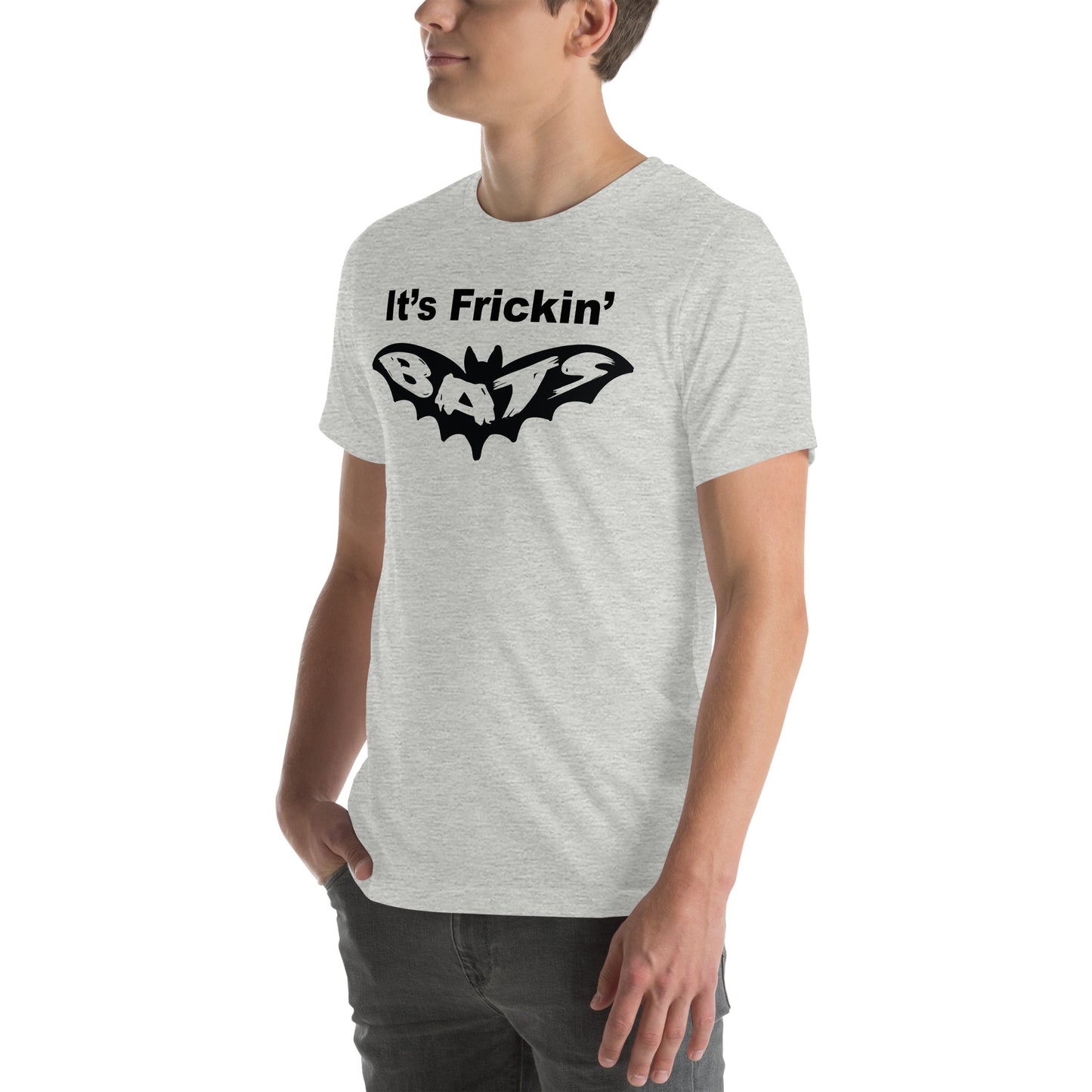 It's Frickin' Bats Unisex t-shirt