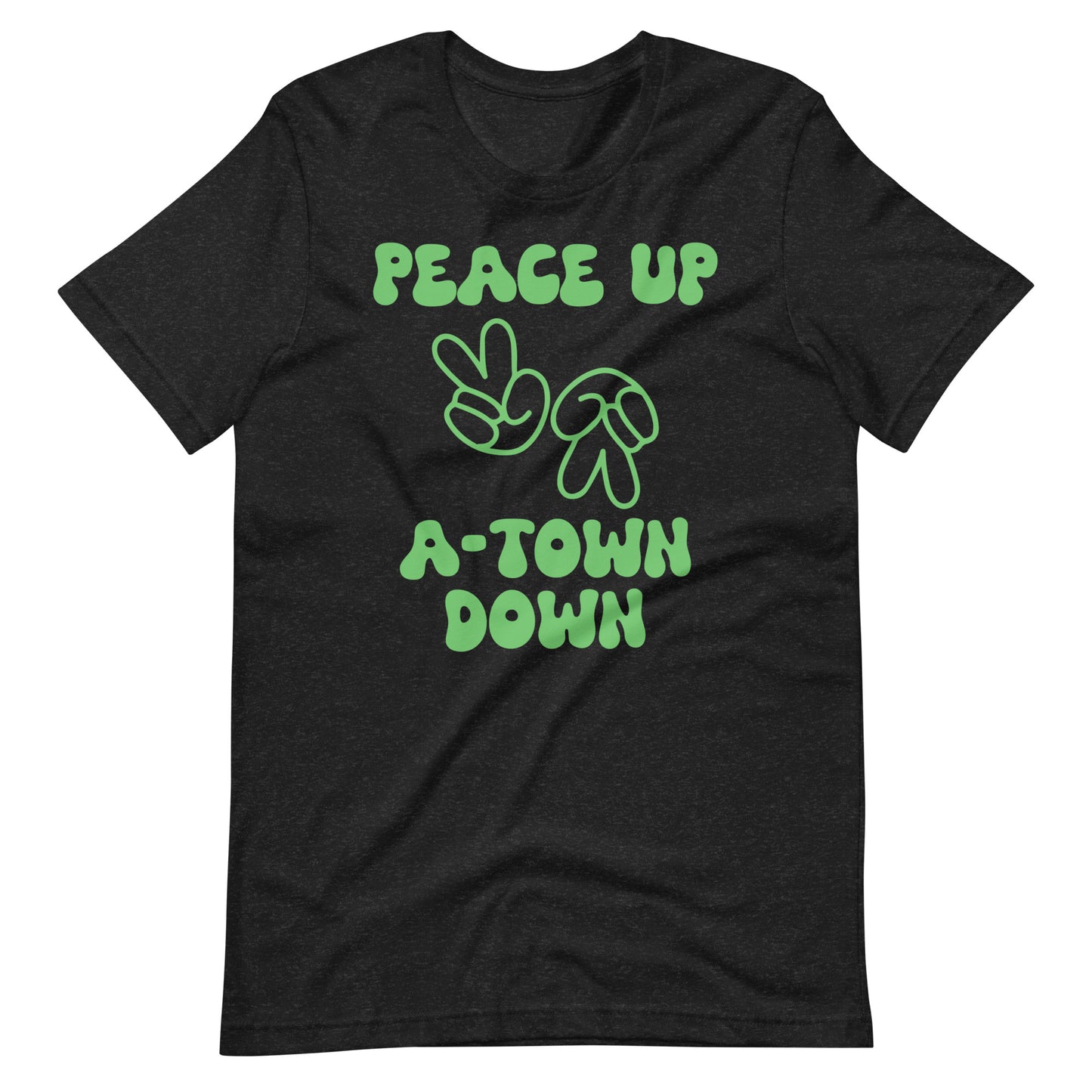 Peace Up A-Town Down Unisex t-shirt