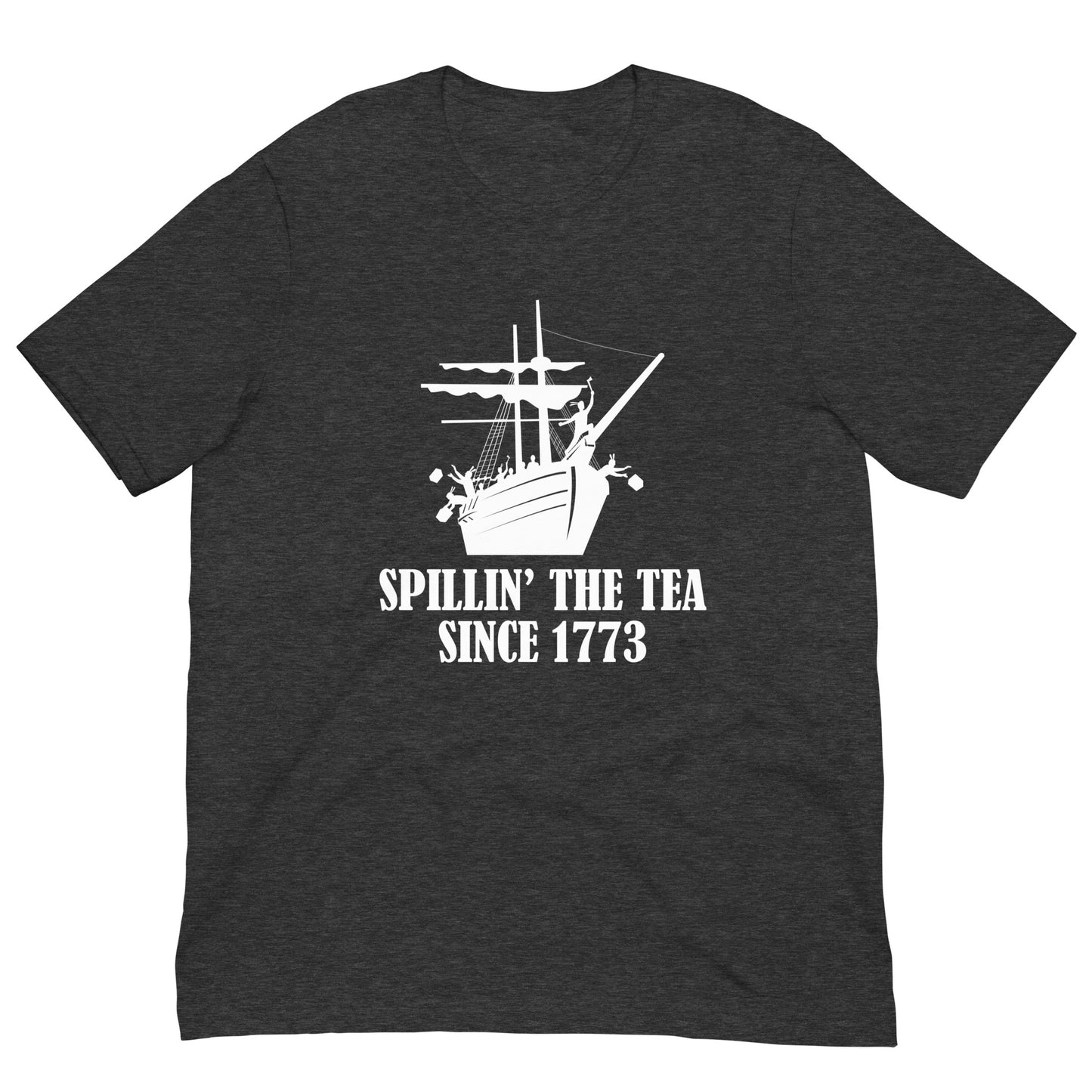 Spillin' the Tea Since 1773 Unisex t-shirt