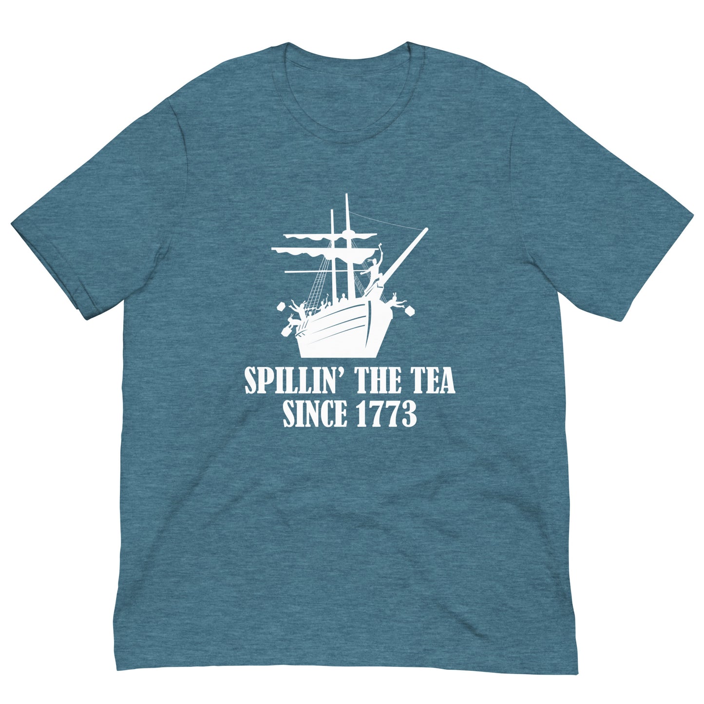 Spillin' the Tea Since 1773 Unisex t-shirt