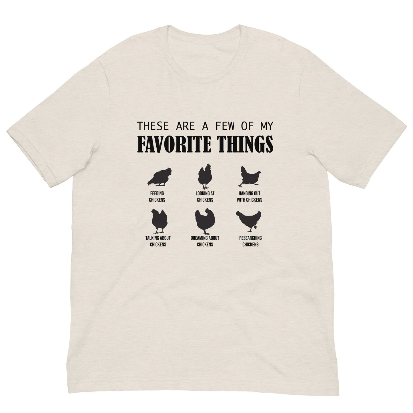 Favorite Things Chickens Unisex t-shirt