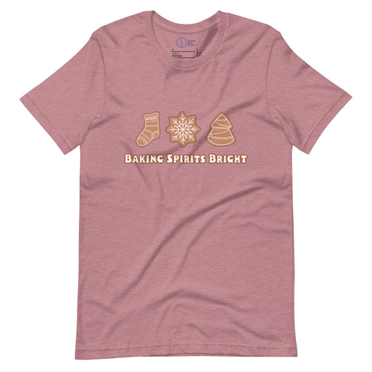 Baking Spirits Bright Gingerbread - Unisex t-shirt