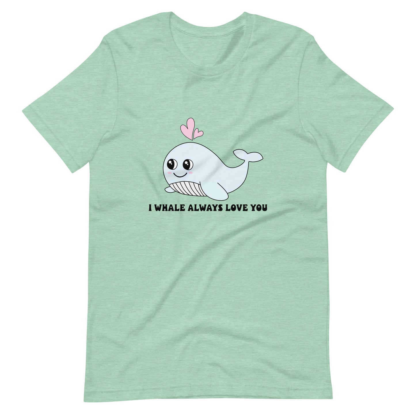 I Whale Always Love You Cute Valentine Unisex t-shirt