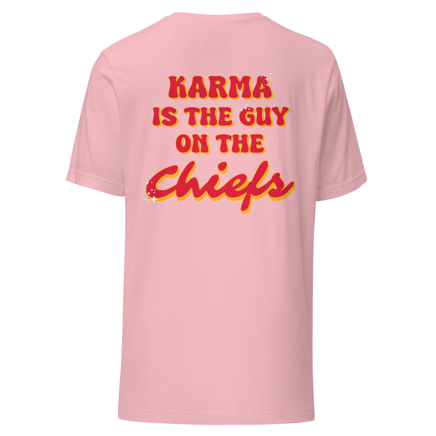 Karma is the Guy on the Chiefs 87 Unisex t-shirt