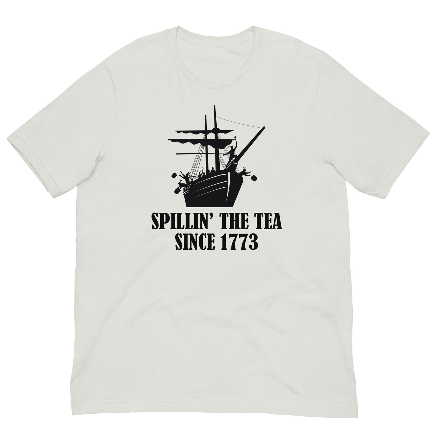 Spillin' the Tea Since 1773 Unisex t-shirt