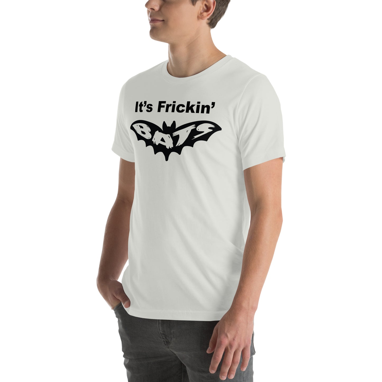 It's Frickin' Bats Unisex t-shirt