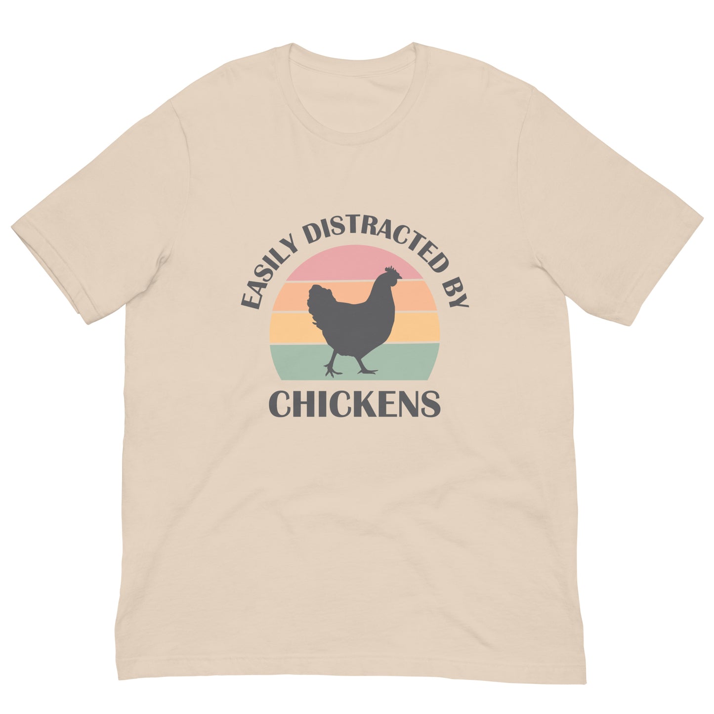 Easily Distracted by Chickens Unisex t-shirt