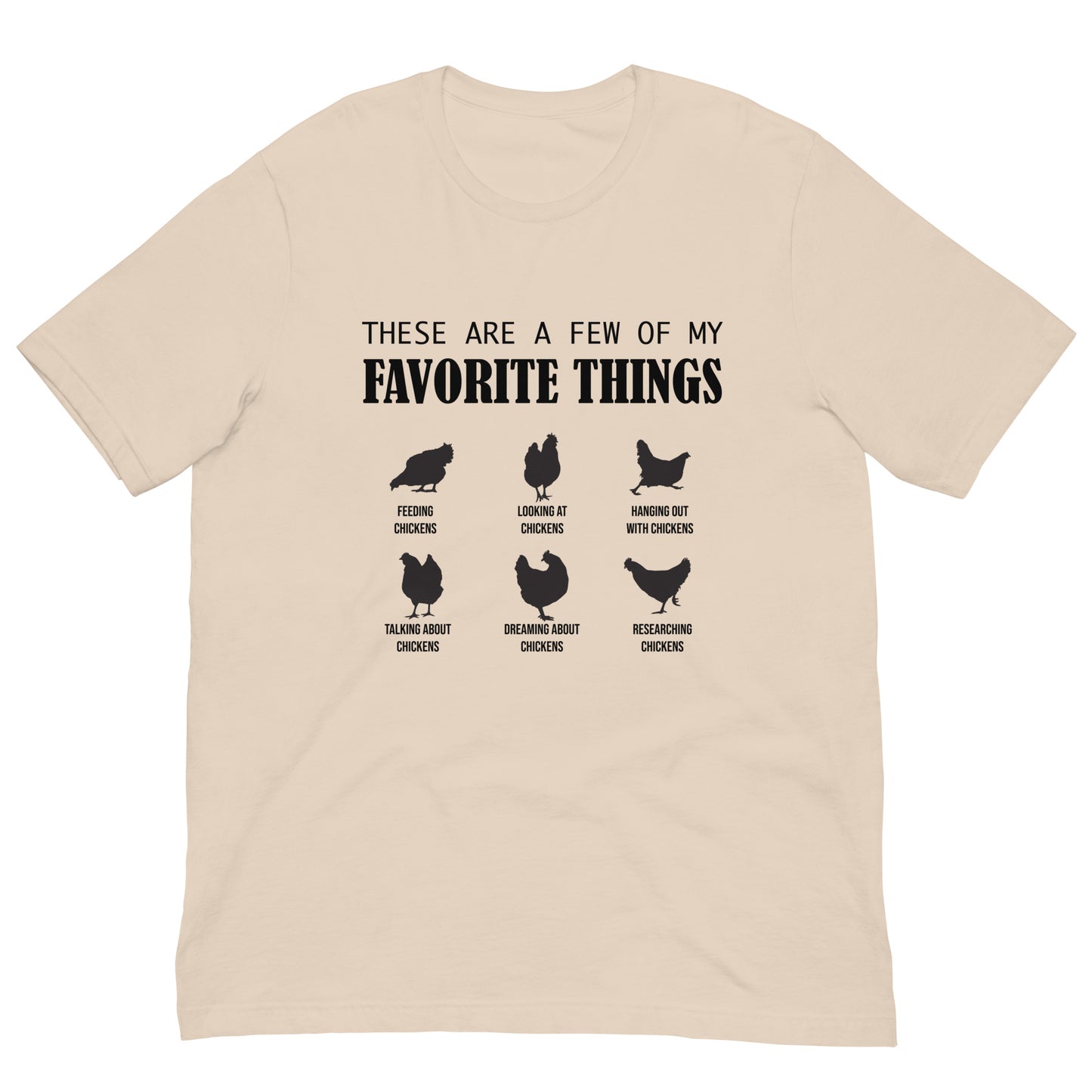 Favorite Things Chickens Unisex t-shirt