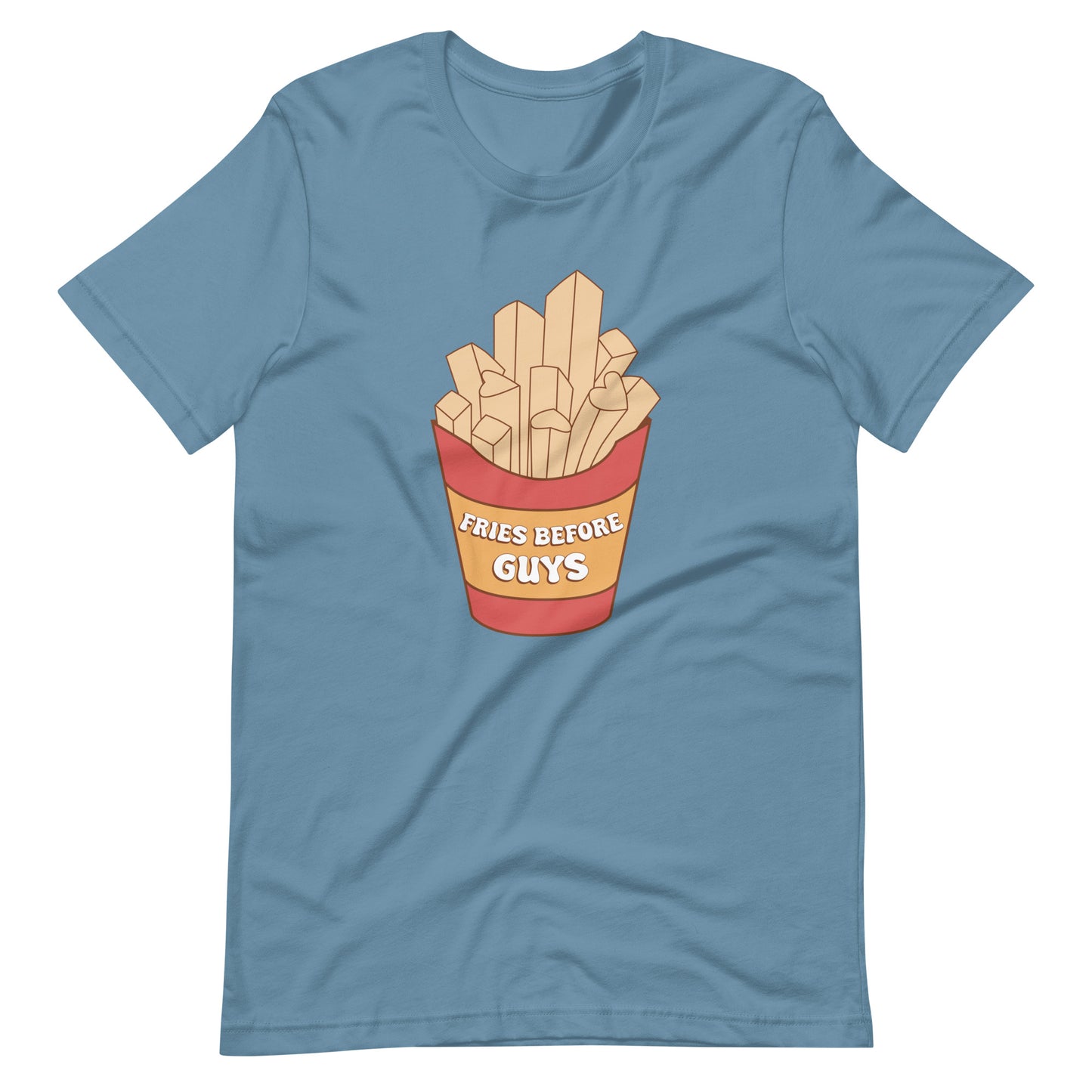 Fries Before Guys Unisex t-shirt