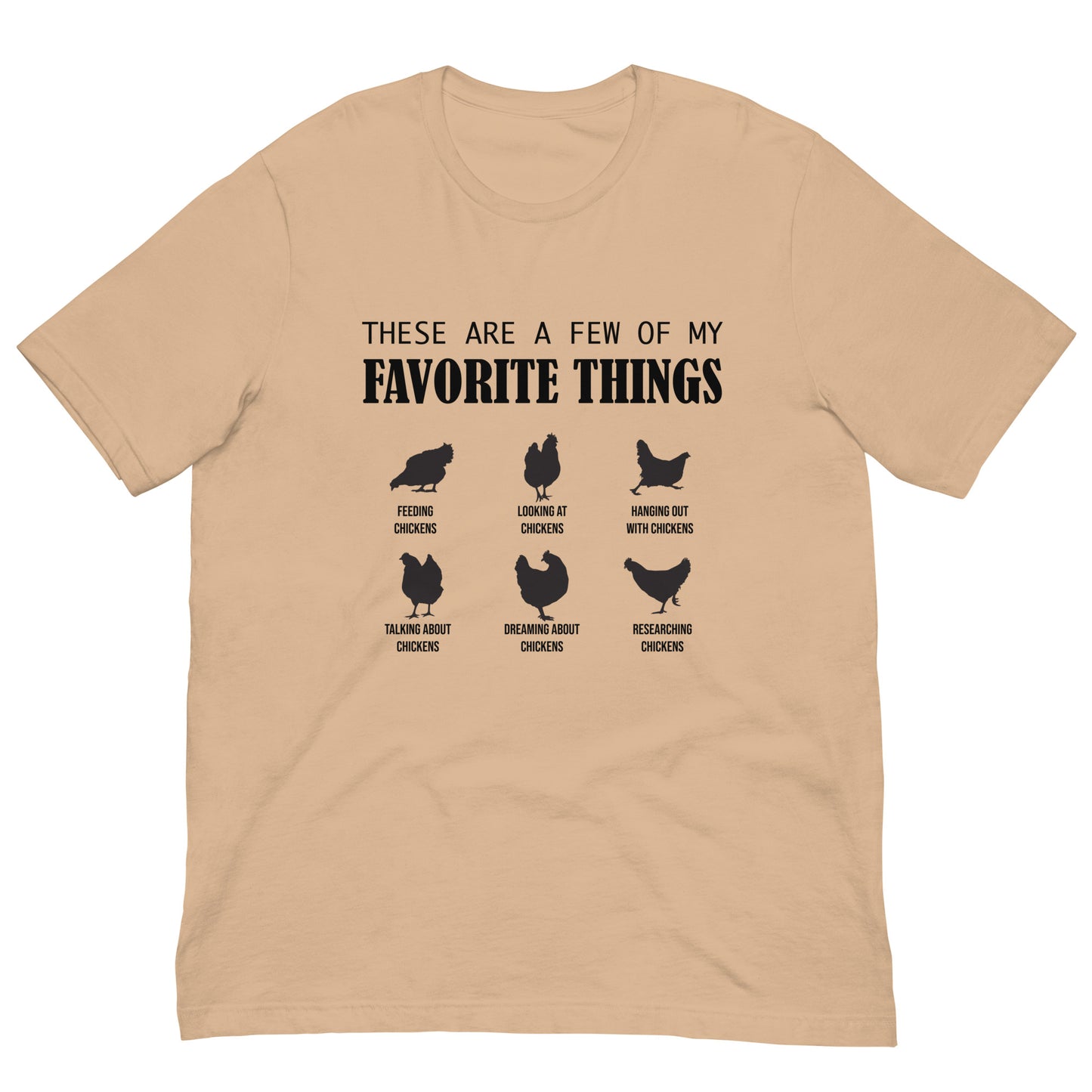 Favorite Things Chickens Unisex t-shirt