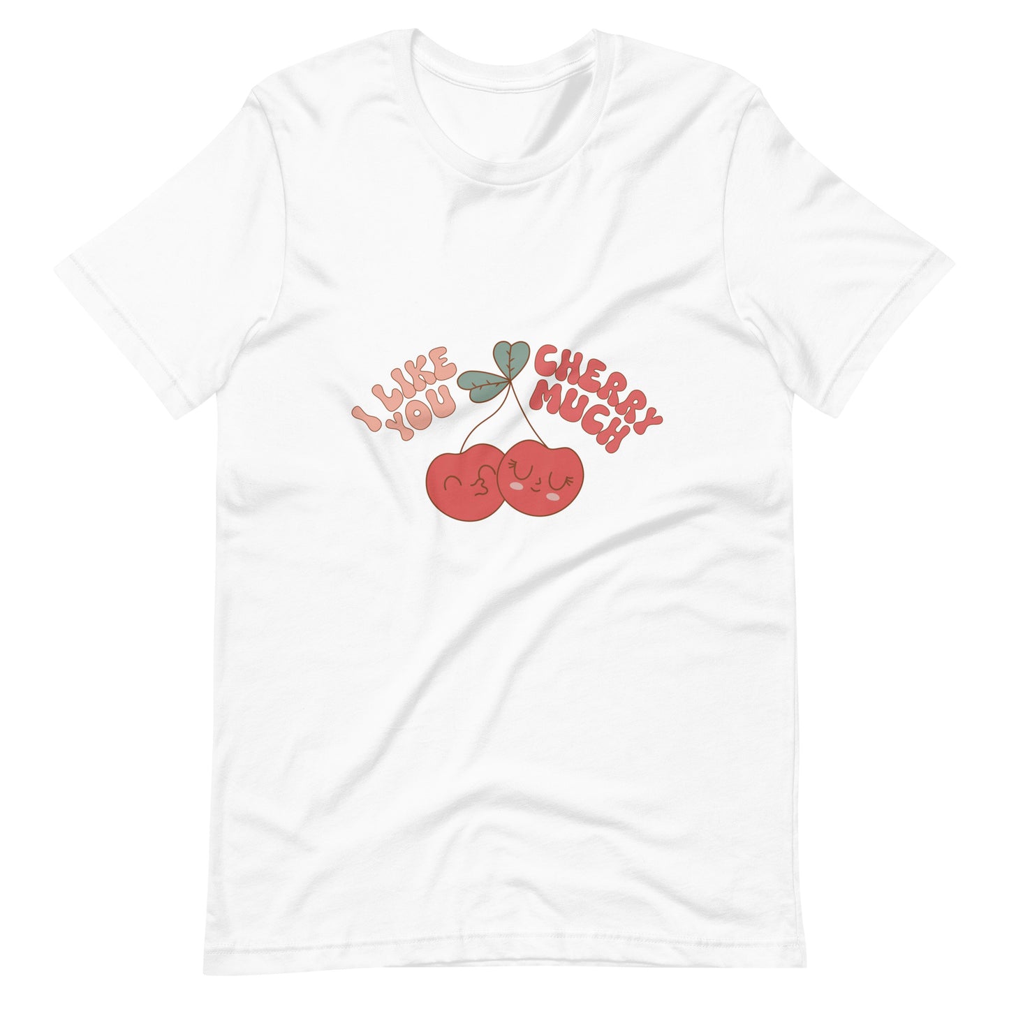 I Like You Cherry Much Retro Cherries Groovy Valentine Unisex t-shirt