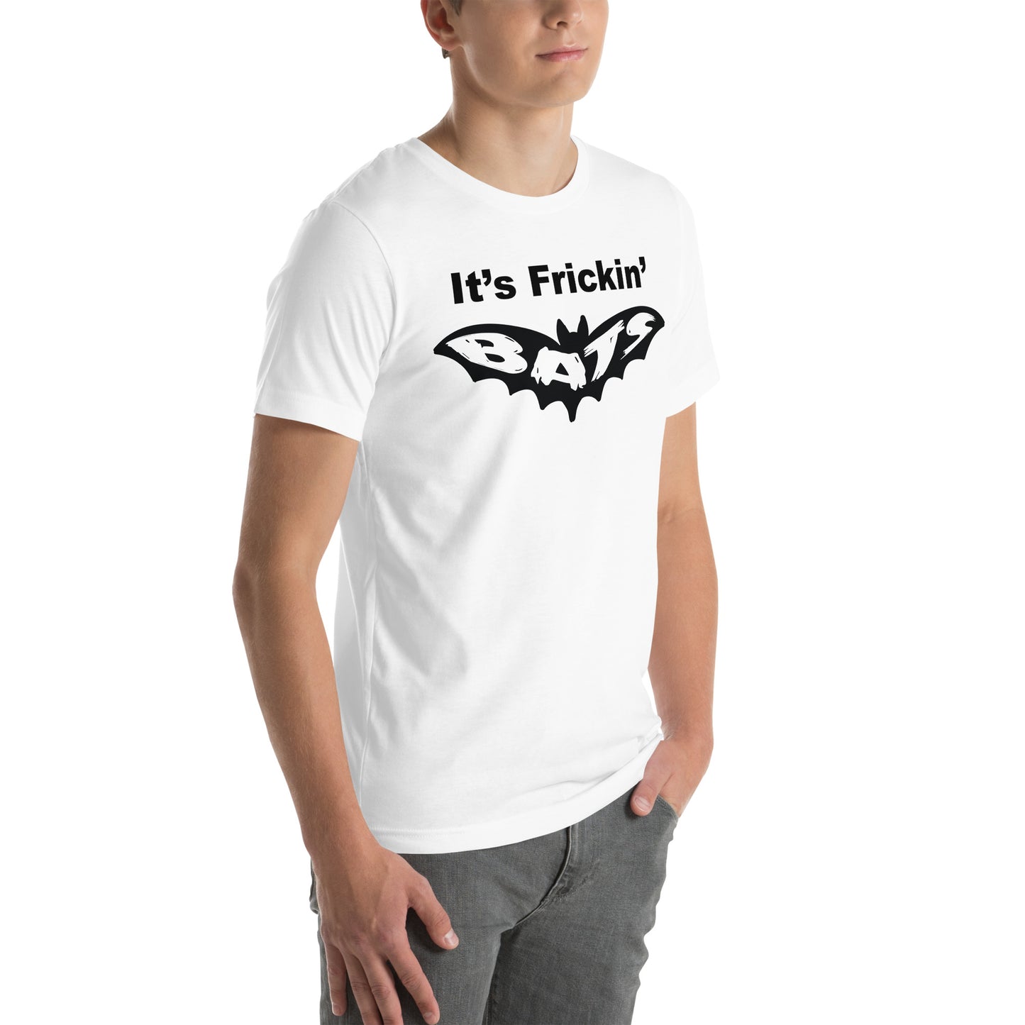 It's Frickin' Bats Unisex t-shirt